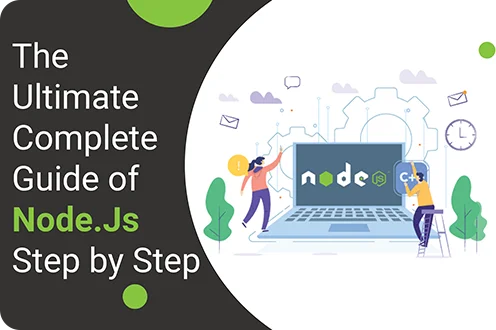 Complete Guide of Node.Js