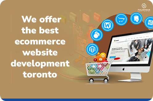 E-Commerce Website Development Company In Toronto